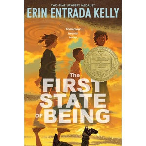 The First State of Being | Erin Entrada Kelly (2025)