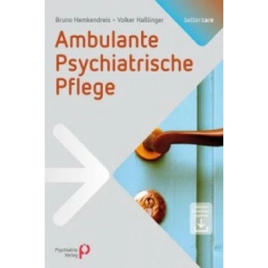 Ambulante Psychiatrische Pflege | Bruno Hemkendreis, Volker Haßlinger (2014)