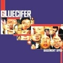 GLUECIFER - BASEMENT APES CD