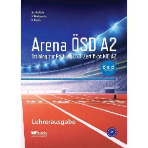 Arena ÖSD A2: Lehrerausgabe | Sofia Nastopoulou, Angeliki Kontou (ISBN: 9789608261907)