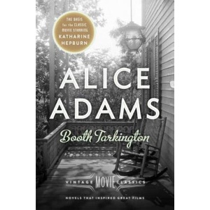 Alice Adams | Booth Tarkington (ISBN: 9780804170802)