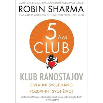 Klub ranostajov - Robin S. Sharma