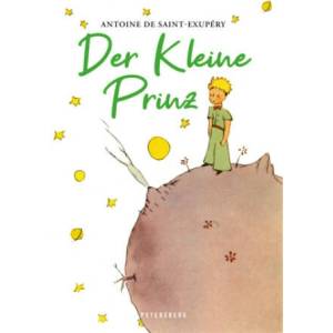 Der Kleine Prinz (Mit den Originalillustrationen des Autors) | Carolin Wiedemeyer (ISBN: 9783755300281)