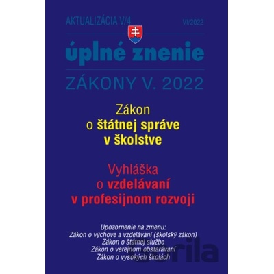 Aktualizácia V/4 / 2022 - štátna služba, inf. technológie verejnej správy