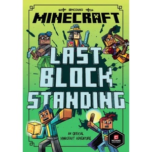 Minecraft: Last Block Standing (Woodsword Chronicles #6) | Nick Eliopulos (ISBN: 9781405299688)