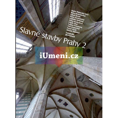 Slavné stavby Prahy 2 - Klára Benešovská, Lukáš Beran, Hana Hermanová, Ludmila Hůrková, Šárka Koukalová, Petr Kratochvíl