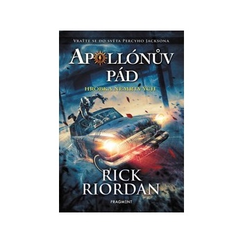 Apollónův pád - Hrobka nemrtvých