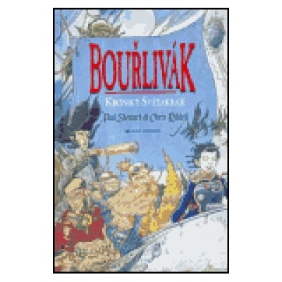 Kroniky Světakraje II. - Bouřlivák - Chris Riddell, Paul Stewart