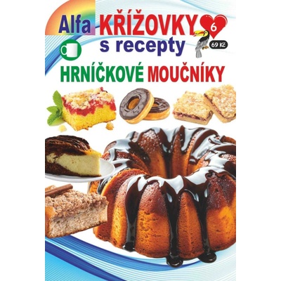 Křížovky s recepty 6/2024 - Hrníčkové moučníky - autor neuvedený