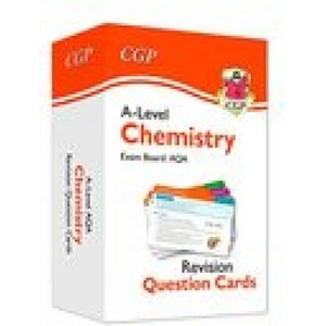 A-Level Chemistry AQA Revision Question Cards | CGP Books (ISBN: 9781789085938)