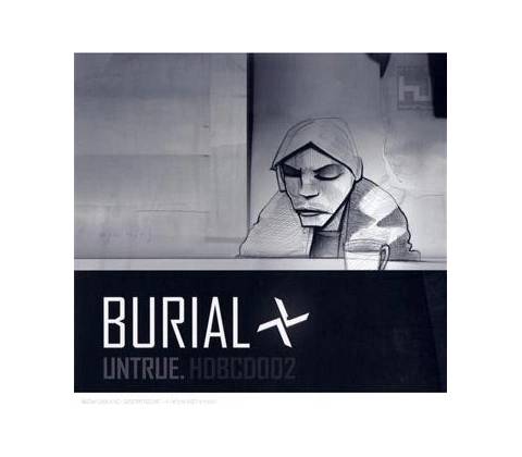 Untrue - Burial CD