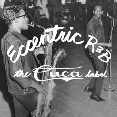 Various Artists - ECCENTRIC SOUL: THE CUCA LABEL Vinyl