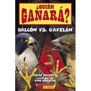 ? Quién Ganará? Halcón vs. Gavilán (Who Will Win? Falcon vs. Hawk) | Rob Bolster (ISBN: 9781338874143)