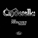 CINDERELLA - MERCURY YEARS CD