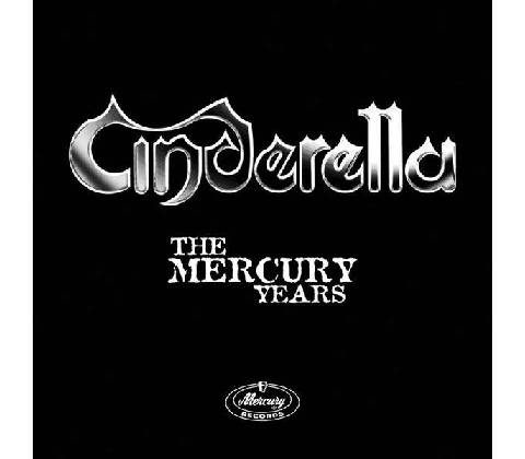 CINDERELLA - MERCURY YEARS CD