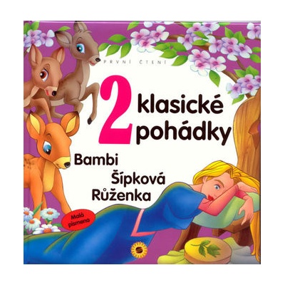 2 klasické pohádky První čtení Malá písmena Bambi, Šípková Růženka