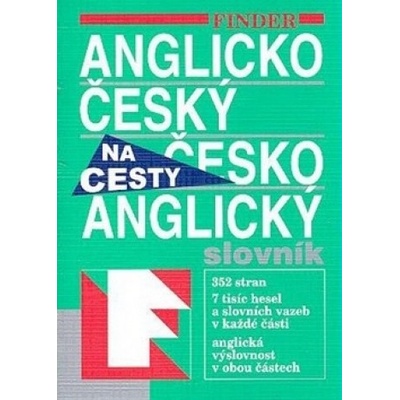 Anglicko - český, česko - anglický slovník na cesty