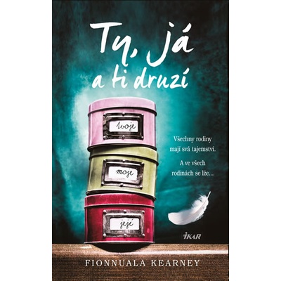 Fionnuala Kearneyová - Ty, já a ti druzí