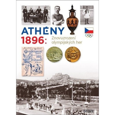 Athény 1896 Znovuzrození olympijských her