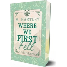 Where We First Fell