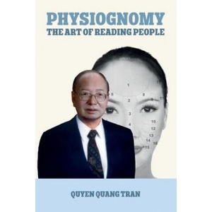 Physiognomy: The Art of Reading People | Quyen Quang Tran (ISBN: 9781537570938)