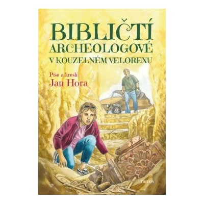 Bibličtí archeologové v kouzelném velorexu