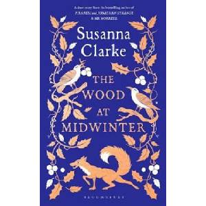 The Wood at Midwinter (ISBN: 9781526675217)