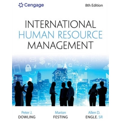 International Human Resource Management - Allen Engle, Peter Dowling, Marion Festing