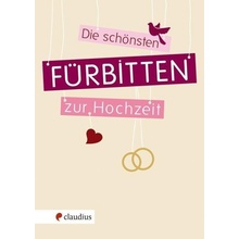 Die schnsten Frbitten zur Hochzeit