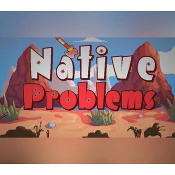 Native Problems