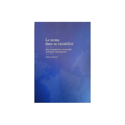 Le terme dans sa variabilité