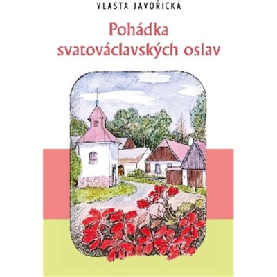 Pohádka svatováclavských oslav