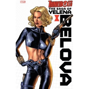 BLACK WIDOW THE SAGA OF YELENA BELOVA | GRAYSON DEVIN (ISBN: 9781302956622)
