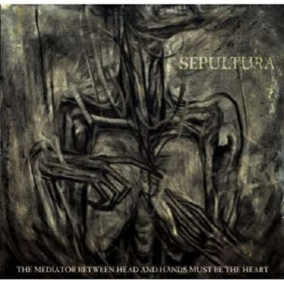 SEPULTURA: THE MEDIATOR BETWEEN THE HEA CD