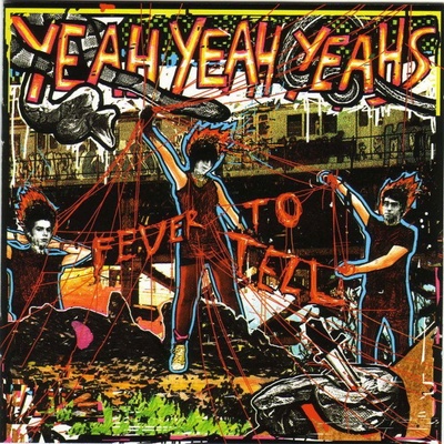 YEAH YEAH YEAHS: FEVER TO TELL LP