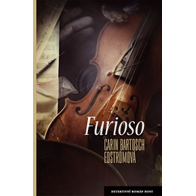 Furioso - Bartosch Edströmová Carin