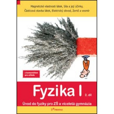 Fyzika I 2.díl s komentářem CZE
