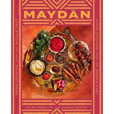 Maydan: Home Cooking from the Middle East | PREVITE ROSE