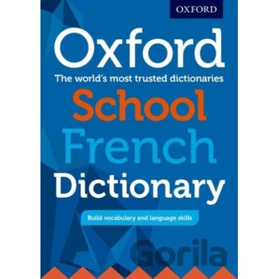 Oxford School French DictionaryMixed media product