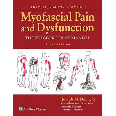 Travell, Simons & Simons Myofascial Pain and Dysfunction