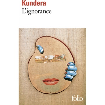 L´Ignorance - M. Kundera