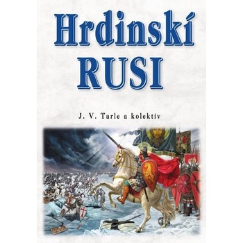 Hrdinskí Rusi