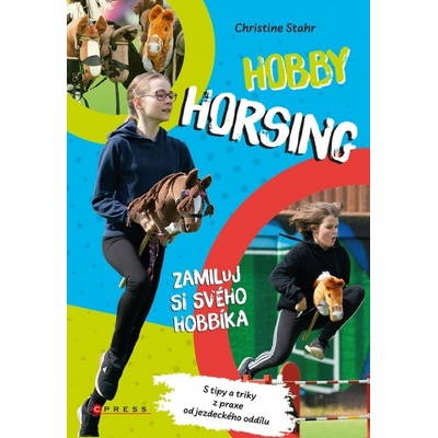 Hobby horsing - Christine Stahr