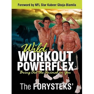 Wild Workout Powerflex | The Forysteks (ISBN: 9781935986072)