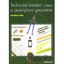 Technické kreslení a deskriptivní geometrie - Josef Švercl