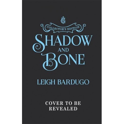 Shadow and Bone