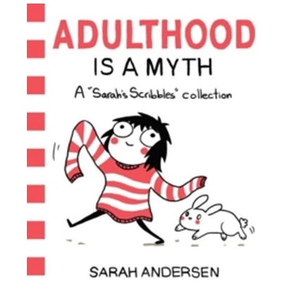 Adulthood is a Myth