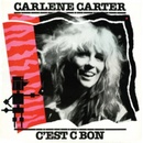 C'est Bon - Carlene Carter CD