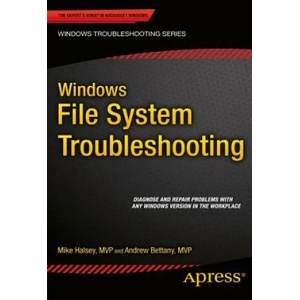 Windows File System Troubleshooting | Mike Halsey, Andrew Bettany (ISBN: 9781484210178)