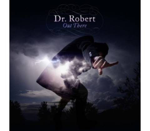 Out There - Dr. Robert CD